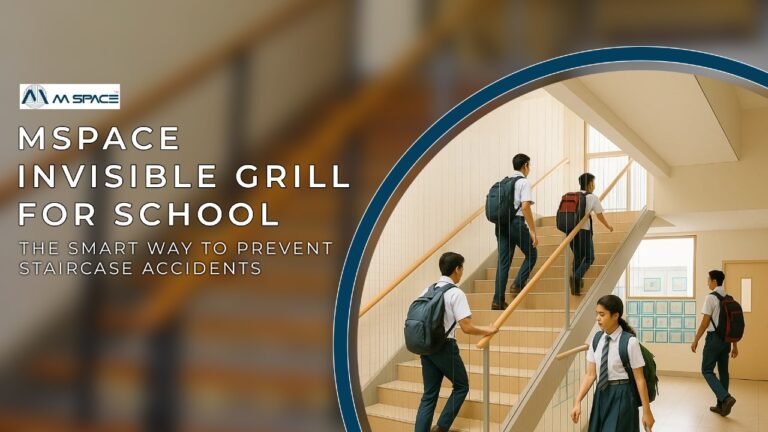 Mspace Invisible Grill for School – The Smart Way to Prevent Staircase Accidents