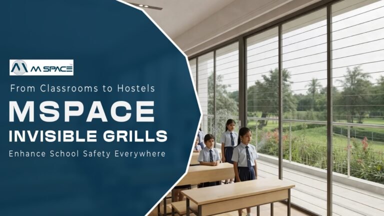 From Classrooms to Hostels: Mspace Invisible Grills Enhance School Safety Everywhere